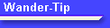 Wander-Tip